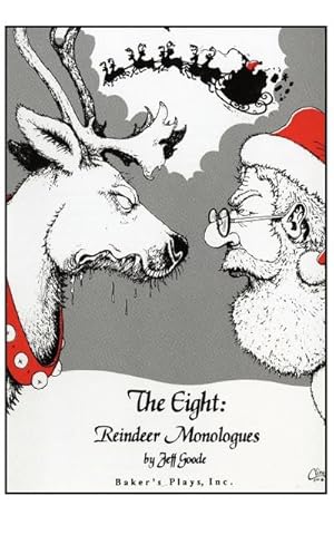 Seller image for The Eight : Reindeer Monologues for sale by AHA-BUCH GmbH