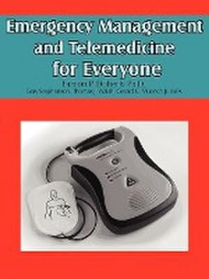 Seller image for Emergency Management and Telemedicine for Everyone for sale by AHA-BUCH GmbH
