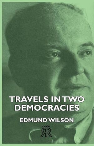 Immagine del venditore per Travels In Two Democracies venduto da AHA-BUCH GmbH