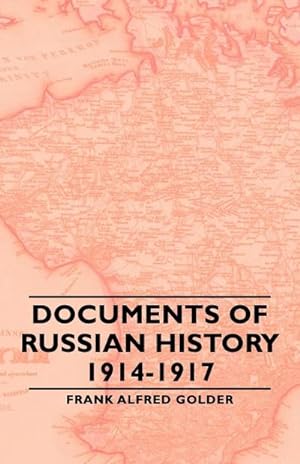 Immagine del venditore per Documents of Russian History 1914-1917 venduto da AHA-BUCH GmbH