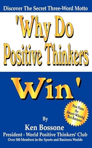 Seller image for Why Do Positive Thinkers Win for sale by AHA-BUCH GmbH