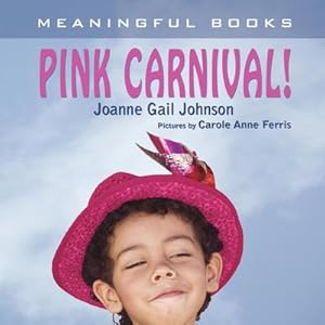 Seller image for Pink Carnival! for sale by AHA-BUCH GmbH