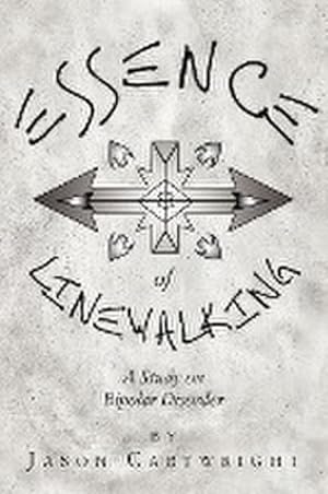 Seller image for Essence of Linewalking for sale by AHA-BUCH GmbH