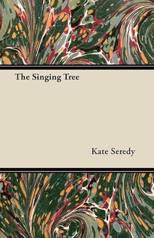 Immagine del venditore per The Singing Tree venduto da AHA-BUCH GmbH