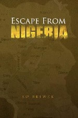 Seller image for Escape from Nigeria for sale by AHA-BUCH GmbH