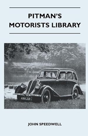 Seller image for Pitman's Motorists Library - The Book of the Jowett - A Complete Guide for Owners of all 1930 to 1937 Models for sale by AHA-BUCH GmbH
