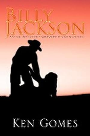 Seller image for Billy Jackson : A Young Man's Journey and Passion in a Young America for sale by AHA-BUCH GmbH