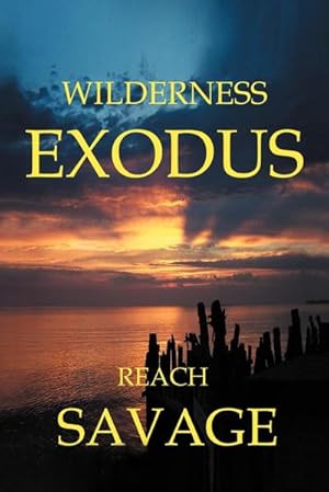 Seller image for Wilderness Exodus for sale by AHA-BUCH GmbH