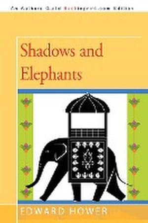 Seller image for Shadows and Elephants for sale by AHA-BUCH GmbH