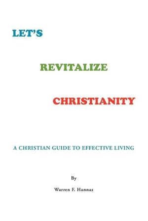 Imagen del vendedor de Let's Revitalize Christianity a la venta por AHA-BUCH GmbH