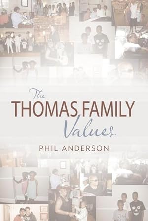 Seller image for The Thomas Family Values for sale by AHA-BUCH GmbH