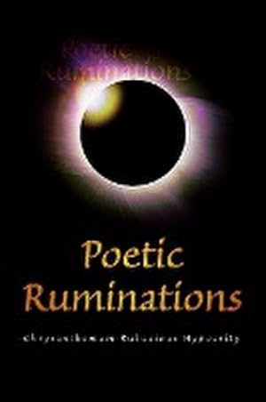 Seller image for Poetic Ruminations for sale by AHA-BUCH GmbH