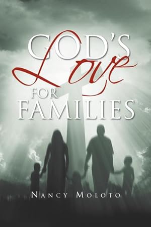 Seller image for God's Love for Families : Nancy Moloto for sale by AHA-BUCH GmbH