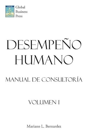 Bild des Verkufers fr Desempeo Humano : Manual de Consultora zum Verkauf von AHA-BUCH GmbH