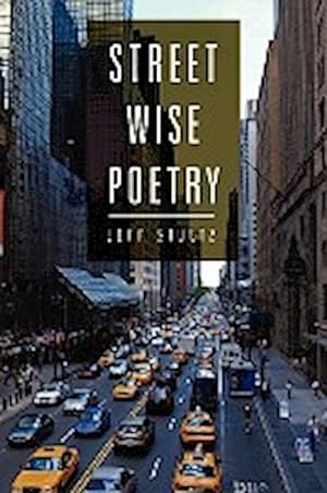 Seller image for Street Wise Poetry for sale by AHA-BUCH GmbH