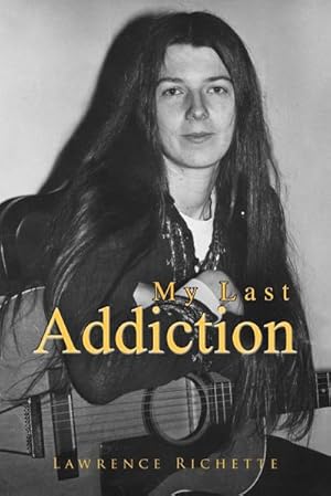 Seller image for My Last Addiction for sale by AHA-BUCH GmbH