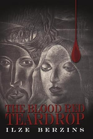 Immagine del venditore per The Blood Red Teardrop venduto da AHA-BUCH GmbH