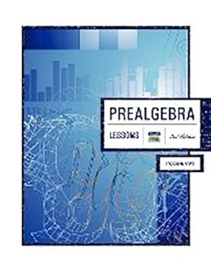 Imagen del vendedor de Prealgebra 2nd Edition : Lessons a la venta por AHA-BUCH GmbH