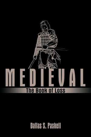 Bild des Verkufers fr Medieval : The Book of Loss zum Verkauf von AHA-BUCH GmbH