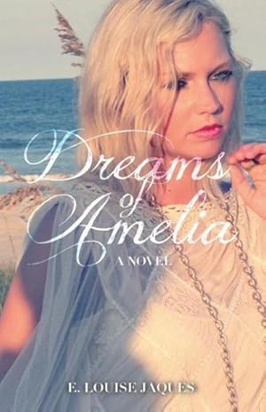 Seller image for Dreams of Amelia for sale by AHA-BUCH GmbH