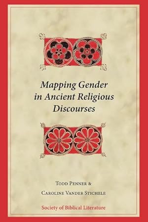 Seller image for Mapping Gender in Ancient Religious Discourses for sale by AHA-BUCH GmbH