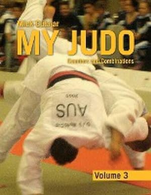 Bild des Verkufers fr My Judo - Volume 3 : Counters and Combinations Volume3 zum Verkauf von AHA-BUCH GmbH