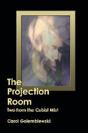 Seller image for The Projection Room : Two from the Cubist Mist for sale by AHA-BUCH GmbH