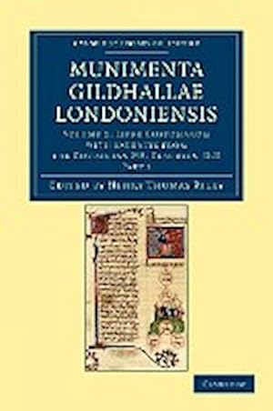 Bild des Verkufers fr Munimenta Gildhallae Londoniensis - Volume 2 zum Verkauf von AHA-BUCH GmbH