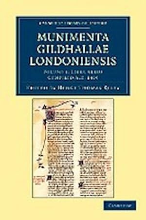 Bild des Verkufers fr Munimenta Gildhallae Londoniensis - Volume 1 zum Verkauf von AHA-BUCH GmbH