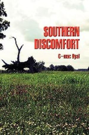 Imagen del vendedor de Southern Discomfort a la venta por AHA-BUCH GmbH