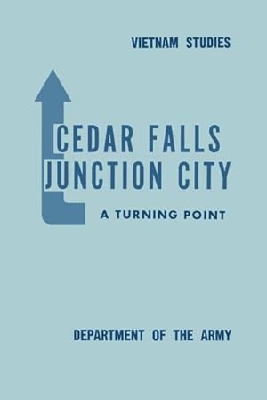 Imagen del vendedor de Cedar Falls-Junction City : A Turning Point a la venta por AHA-BUCH GmbH