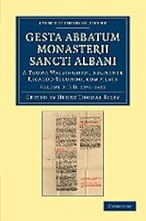 Bild des Verkufers fr Gesta Abbatum Monasterii Sancti Albani - Volume 3 zum Verkauf von AHA-BUCH GmbH