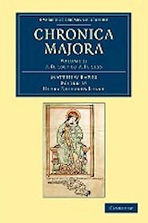 Bild des Verkufers fr Matthaei Parisiensis Chronica Majora - Volume 2 zum Verkauf von AHA-BUCH GmbH
