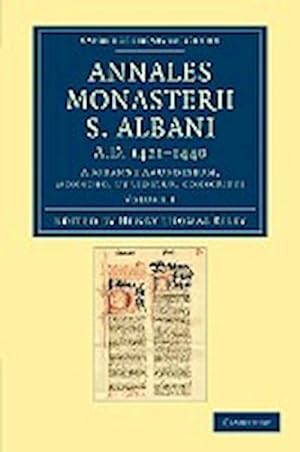 Seller image for Annales Monasterii S. Albani A.D. 1421-1440 - Volume 1 for sale by AHA-BUCH GmbH