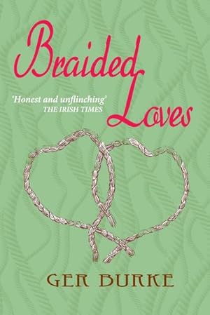 Seller image for Braided Loves for sale by AHA-BUCH GmbH