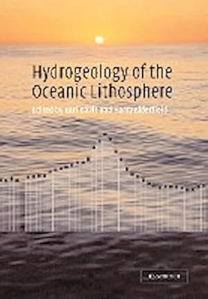 Bild des Verkufers fr Hydrogeology of the Oceanic Lithosphere zum Verkauf von AHA-BUCH GmbH