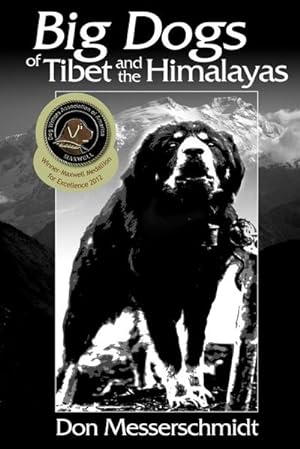 Seller image for Big Dogs of Tibet and the Himalayas for sale by AHA-BUCH GmbH