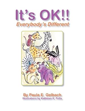 Imagen del vendedor de It's Ok !! Everybody's Different a la venta por AHA-BUCH GmbH