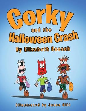 Seller image for Corky and the Halloween Crash for sale by AHA-BUCH GmbH