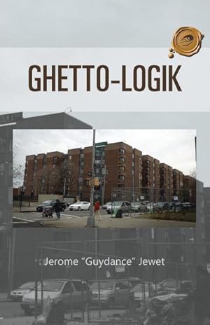 Seller image for Ghetto-Logik for sale by AHA-BUCH GmbH