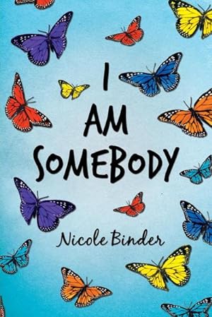 Seller image for I Am Somebody for sale by AHA-BUCH GmbH