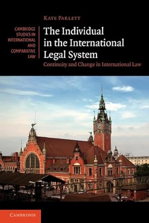 Seller image for The Individual in the International Legal System : Continuity and Change in International Law for sale by AHA-BUCH GmbH