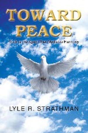 Seller image for TOWARD PEACE for sale by AHA-BUCH GmbH