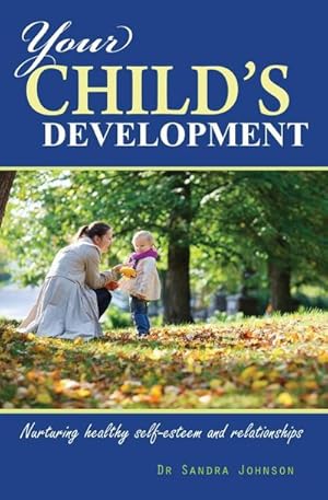 Immagine del venditore per Your Child's Development venduto da AHA-BUCH GmbH