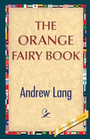 Seller image for The Orange Fairy Book for sale by AHA-BUCH GmbH