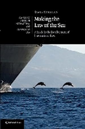 Bild des Verkufers fr Making the Law of the Sea : A Study in the Development of International Law zum Verkauf von AHA-BUCH GmbH