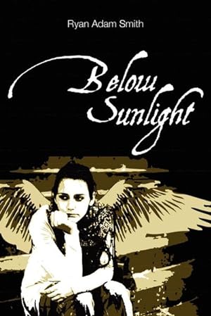 Seller image for Below Sunlight for sale by AHA-BUCH GmbH
