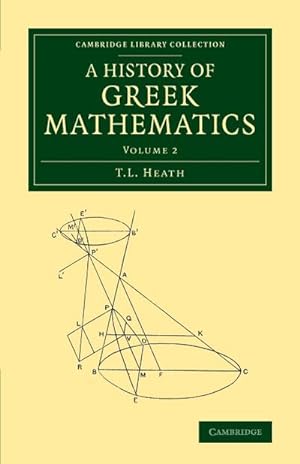 Bild des Verkufers fr A History of Greek Mathematics : Volume 2 zum Verkauf von AHA-BUCH GmbH