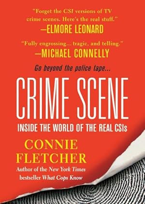 Seller image for Crime Scene : Inside the World of the Real CSIS for sale by AHA-BUCH GmbH