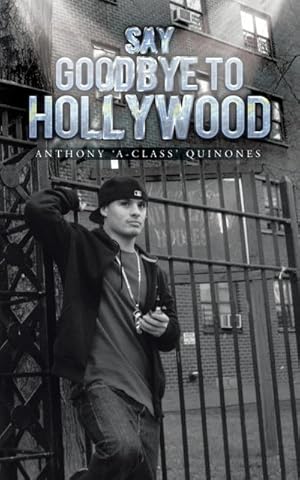 Seller image for Say Goodbye to Hollywood for sale by AHA-BUCH GmbH